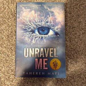 Unravel Me Tahereh Mafi